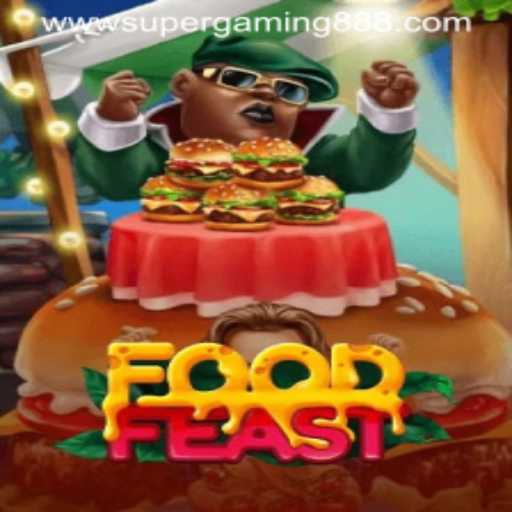 Exploring FoodFeast: The Deliciously Thrilling Game Revolution by SuperGaming888