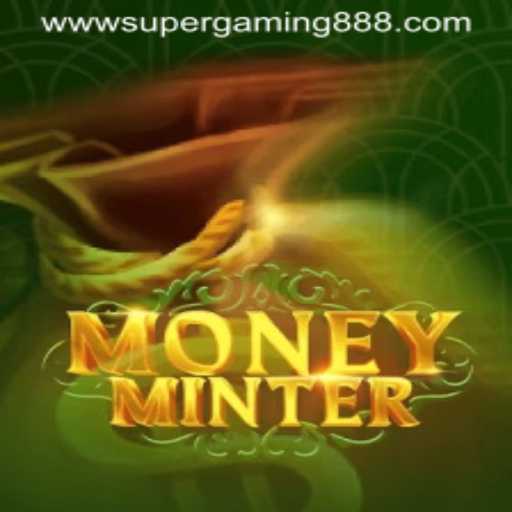 Exploring the World of MoneyMinter: A Thrilling Adventure by SuperGaming888